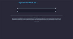 Desktop Screenshot of digitalmainstream.net